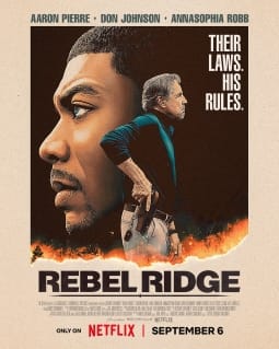 Rebel Ridge: A Not to Miss Action & Thriller